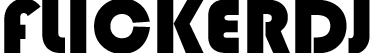 FlickerDj